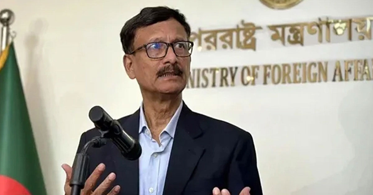 শেখ হাসিনাকে ভারত ফেরত না দিলে কিছুই করার নেই: পররাষ্ট্র উপদেষ্টা