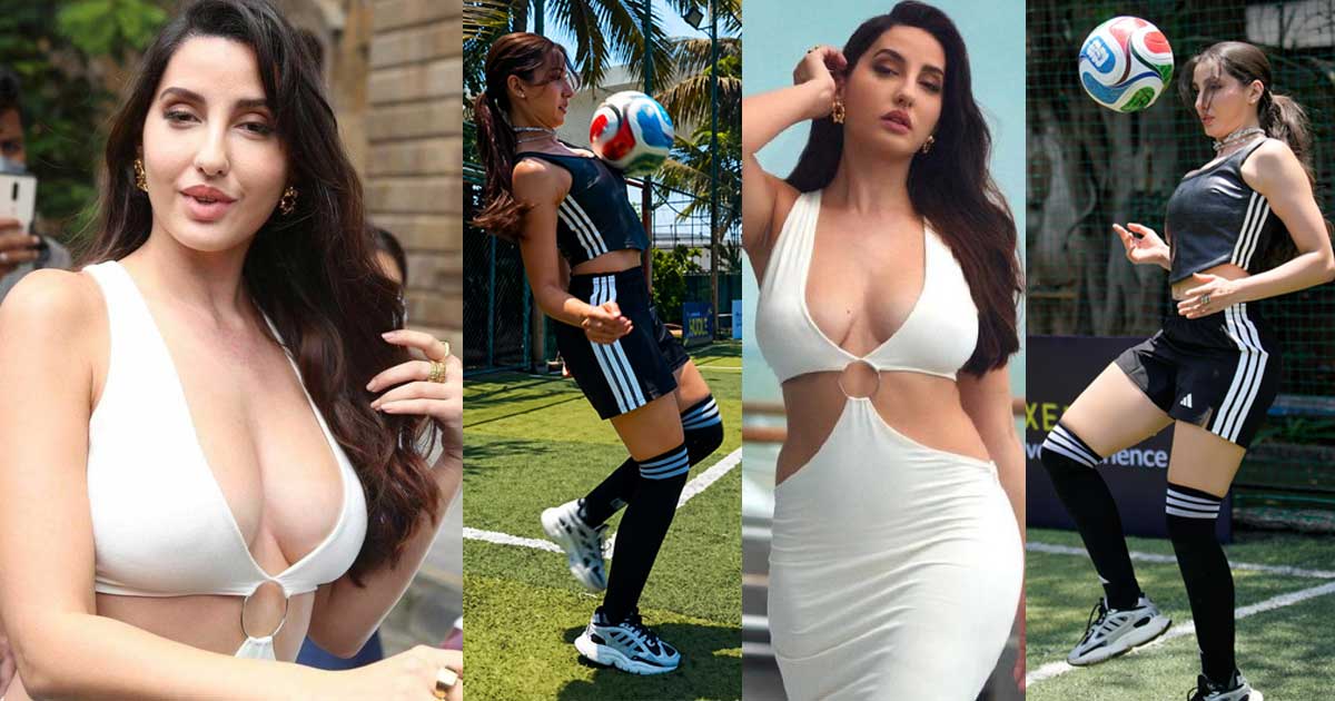 ফুটবলার হতে চেয়েছিলেন নোরা ফাতেহি